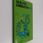 Antti Rautiainen : Kuluta harkiten - pikkukuva 1