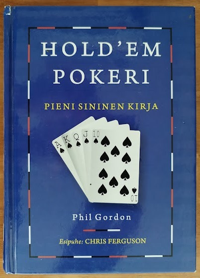Phil Gordon: Hold'em pokeri - pieni sininen kirja