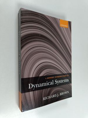 Richard Brown : A Modern Introduction to Dynamical Systems