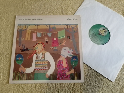 ROBERT WYATT - Ruth Is Stranger Than Richard LP