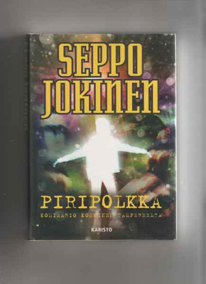 Jokinen, Seppo: Piripolkka, Karisto 2002, skp.,1.p, tek.omis