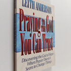 Leith Anderson : Praying to the God You Can Trust - pikkukuva 1