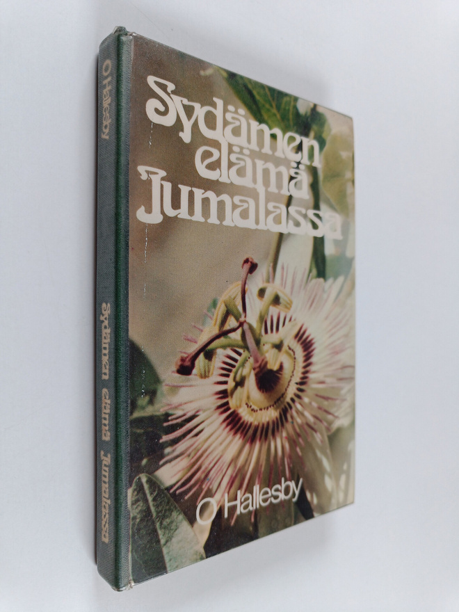 O. Hallesby : Sydämen elämä Jumalassa