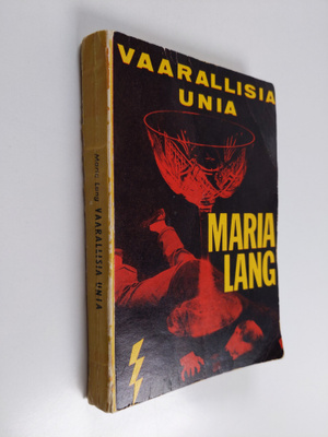 Maria Lang : Vaarallisia unia