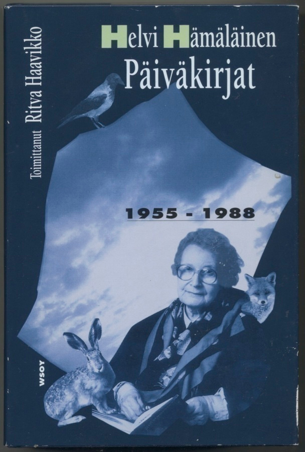 HELVI HÄMÄLÄINEN: Päiväkirjat 1955–1988 - WSOY 1994 - 1. p.