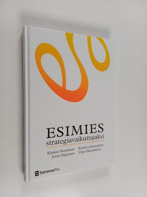 Esimies strategiavaikuttajaksi