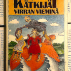 Mary Norton - Kätkijät virran vieminä (sid.) - pikkukuva 1