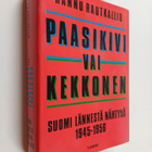 Hannu Rautkallio : Paasikivi vai Kekkonen : Suomi lännest... - pikkukuva 1
