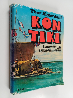 Thor Heyerdahl : Lautalla yli Tyynenmeren