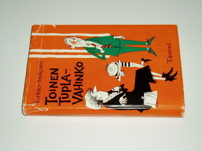 Erkki-Mikael: Toinen tuplavahinko - v. 1960