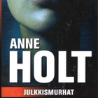 Anne Holt - Julkkismurhat (Inger Johanne Vik) - pikkukuva 1
