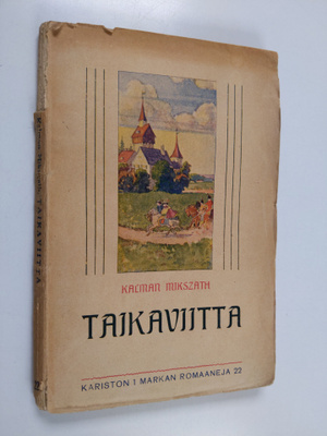 Kalman Mikszath : Taikaviitta