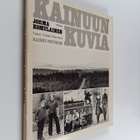 Jorma Komulainen : Kainuun kuvia - pikkukuva 1