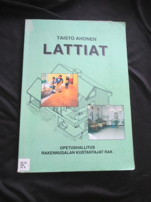 TAISTO AHONEN - LATTIAT !!