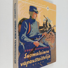 Erkki Saarenmaa : Suomalainen vapaustaistelija : historia... - pikkukuva 1