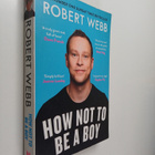 Robert Webb : How Not to Be a Boy - pikkukuva 1