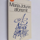 Maria Jotuni : Maria Jotunin aforismit - pikkukuva 1