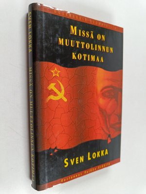 Sven Lokka : Missä on muuttolinnun kotimaa
