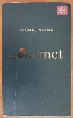 Tuomas Vimma: Gourmet