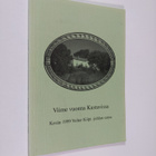 Viime vuonna Kustavissa : kesän 1999 Volter Kilpi -juhlan... - pikkukuva 1
