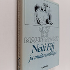 Guy de Maupassant : Neiti Fifi ja muita novelleja - pikkukuva 1