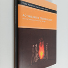 Bonnie A. Nardi ym. : Acting with Technology - Activity T... - pikkukuva 1