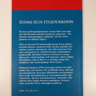 Esko Antola : Suomi EU:n etujoukkoon : Eurooppa-politiika... - pikkukuva 2