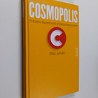 Elisa Juholin : Cosmopolis : yhteiskuntavastuusta yritysk... - pikkukuva 1