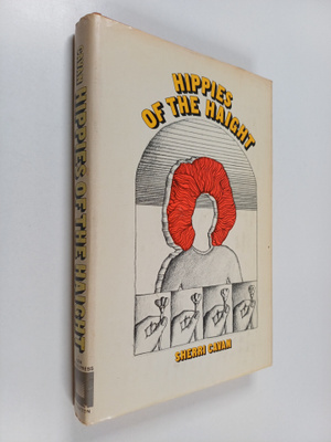 Sherri Cavan : Hippies of the Haight