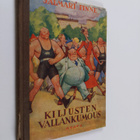 Jalmari Finne : Kiljusten vallankumous - pikkukuva 1