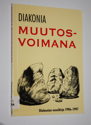 Päivi (toim.) Petrelius : Diakonia muutosvoimana
