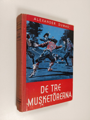 Alexandre Dumas : De tre musketörerna