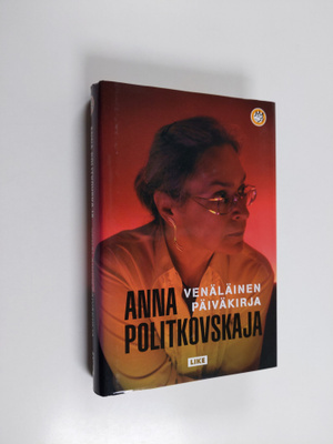 Anna Politkovskaja : Venäläinen päiväkirja