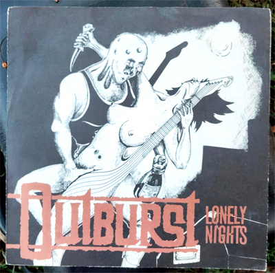 Outburst – Lonely Nights  7"