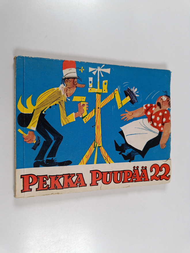 Ruth Kaila : Pekka Puupää : sarjakuvia 22