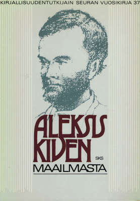 Toim Markku Envall - Aleksis Kiven maailmasta