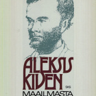 Toim Markku Envall - Aleksis Kiven maailmasta - pikkukuva 1