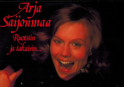 Arja Saijonmaa - Ruotsiin ja takaisin (LP)