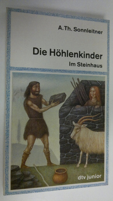 A. Th. Sonnleitner : Die Höhlenkinder : Im Steinhaus