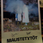 MAUSTETYTÖT KEIKKAJULISTE NIMMAREILLA - pikkukuva 1