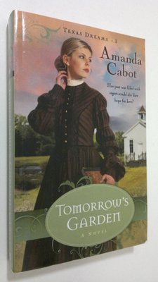 Amanda Cabot : Tomorrow's Garden