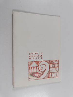 Lasten ja aikuisten museo