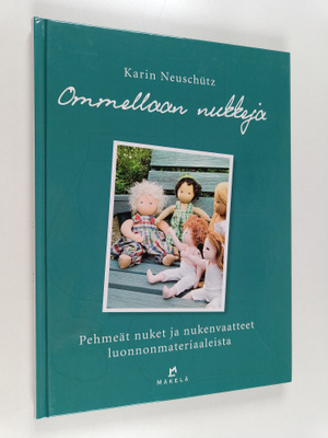Karin Neuschutz : Ommellaan nukkeja