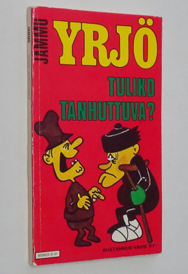 Jammu : Yrjö Tuliko tanhuttuva? - 1.p 1980