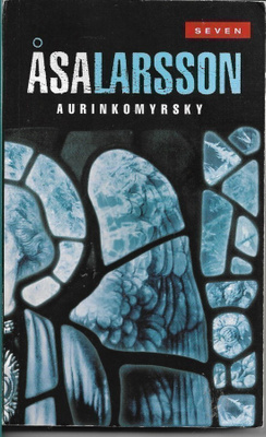Åsa Larsson, Aurinkomyrsky