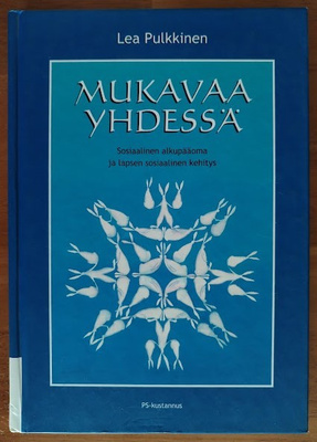 Lea Pulkkinen: Mukavaa yhdessä