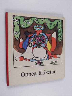 Erika Klein : Onnea, äitikettu!