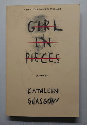 Kathleen Glasgow - Girl in Pieces