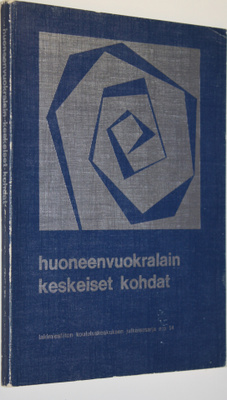 Huoneenvuokralain keskeiset kohdat : teoksen aineisto per...