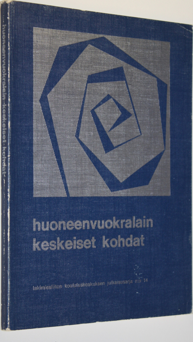Huoneenvuokralain keskeiset kohdat : teoksen aineisto per...